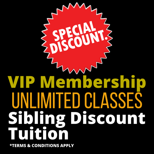 LATE FEE: Sibling Discount - VIP Membership: Unlimited Classes Tuition